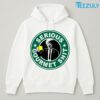 Starbucks Serious Gourmet Shit Art Prints T shirt 04