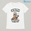 Thinking It Loudly Saying It Quietly Duck Funny T shirt 01