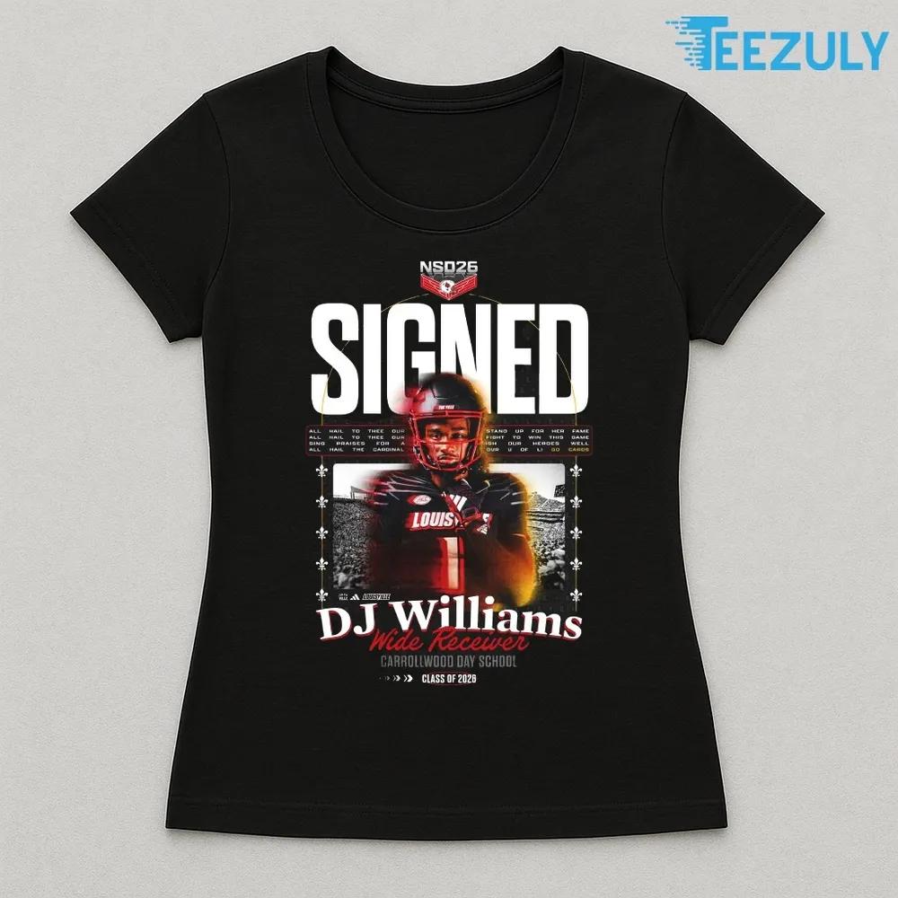 Louisville,Cardinals,DJ Williams Wide Receiver Louisville Cardinals Class of 2026 T shirt
