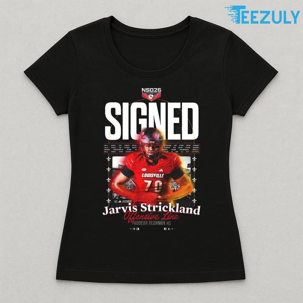 Louisville,Cardinals,Jarvis Strickland Wide Receiver Louisville Cardinals Class of 2026 T shirt